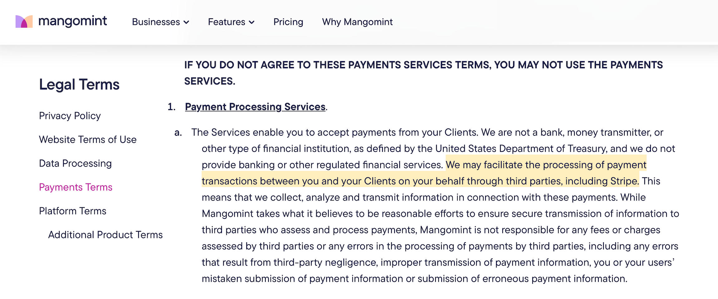 Mangomint Payment Terms: Facilitate the processing of payment transactions through third parties, including Stripe