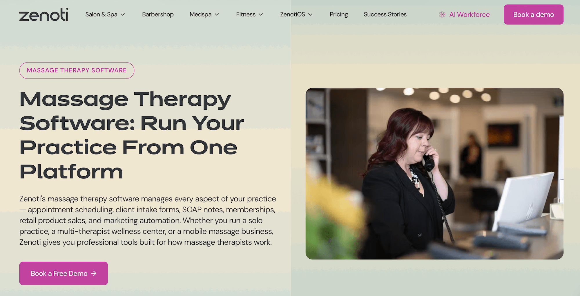 Zenoti Massage Therapy Software landing page: Run your practice from one platform