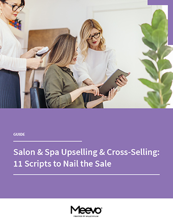 Salon & Spa Upselling & Cross-Selling: 11 Scripts to Nail the Sale
