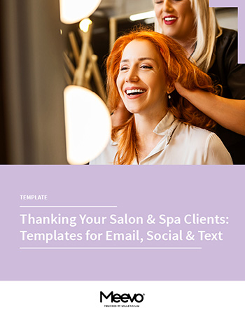 Thanking Your Salon & Spa Clients: Templates for Email, Social & Text