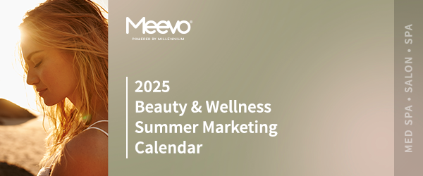 Related thumb: 2025 Beauty & Wellness Summer Marketing Calendar